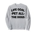 Dog Therapy Animal Lover Dog Breeder Sweatshirt - Aesthetic Graphic Unisex - T-Shirt, Sweatshirt, Hoodie