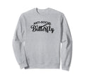 Anti Social Butterfly Antisocial Sweatshirt - Trendy Graphic for Adults - T-Shirt, Sweatshirt, Hoodie