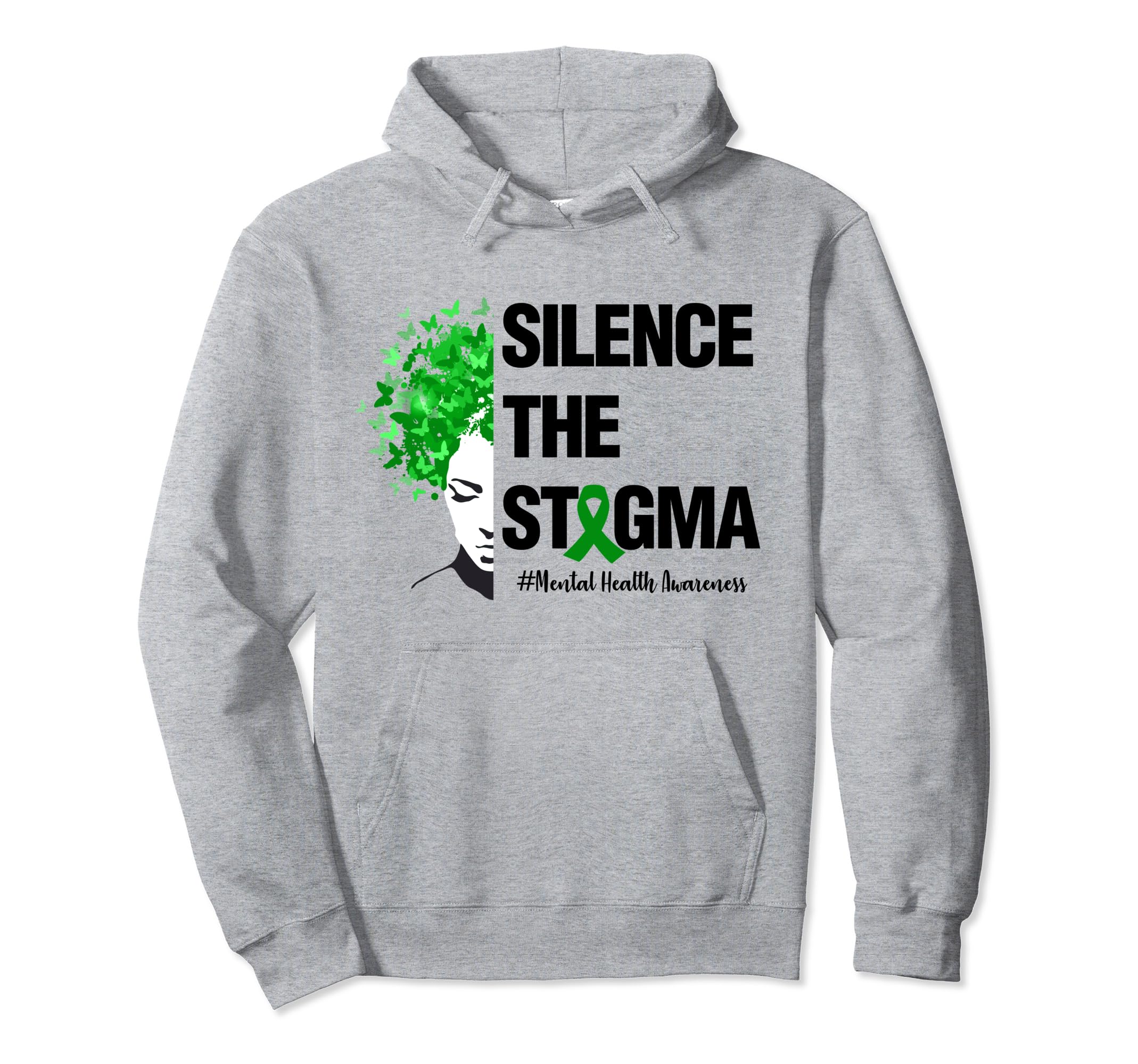 Silence Stigma Womens Mental Health Hoodie - Aesthetic Graphic Unisex - T-Shirt, Sweatshirt, Hoodie