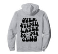 Overstimulated Moms Club Groovy Hoodie - Aesthetic Graphic for Adults - T-Shirt, Sweatshirt, Hoodie