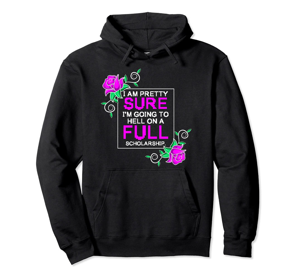 Hell Scholarship Funny And Nerd Hoodie - Casual Everyday Wear for Adults - T-Shirt, Sweatshirt, Hoodie