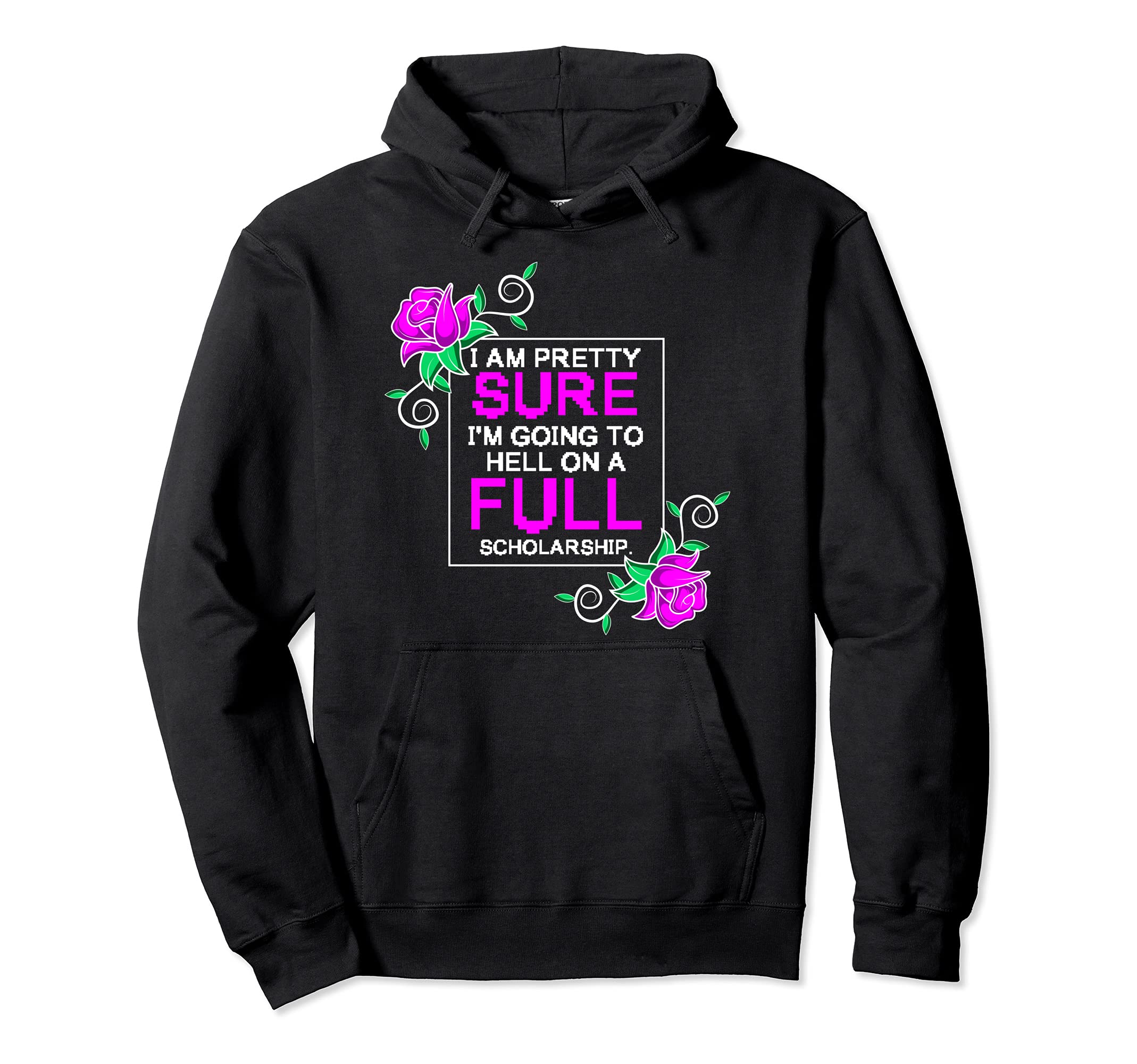 Hell Scholarship Funny And Nerd Hoodie - Casual Everyday Wear for Adults - T-Shirt, Sweatshirt, Hoodie