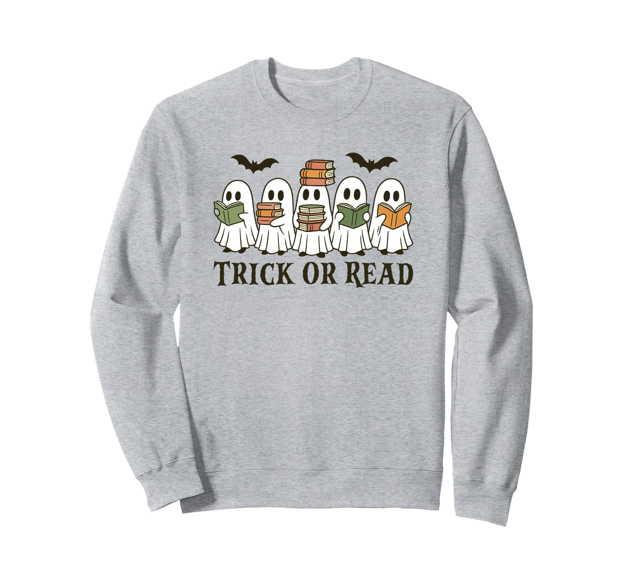 Trick Or Read Halloween Book Sweatshirt - Fun Novelty Design Men Women - T-Shirt, Sweatshirt, Hoodie