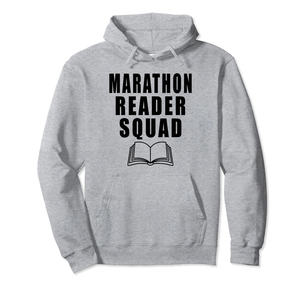 Marathon Reader Squad Book Reader Hoodie - Casual Everyday Wear for Adults - T-Shirt, Sweatshirt, Hoodie