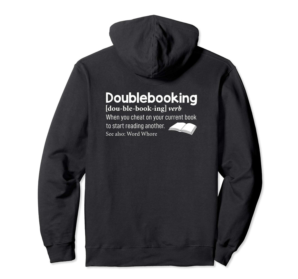 Book Lover Literature Fanatic Addicted Hoodie - Fun Novelty Design Unisex - T-Shirt, Sweatshirt, Hoodie