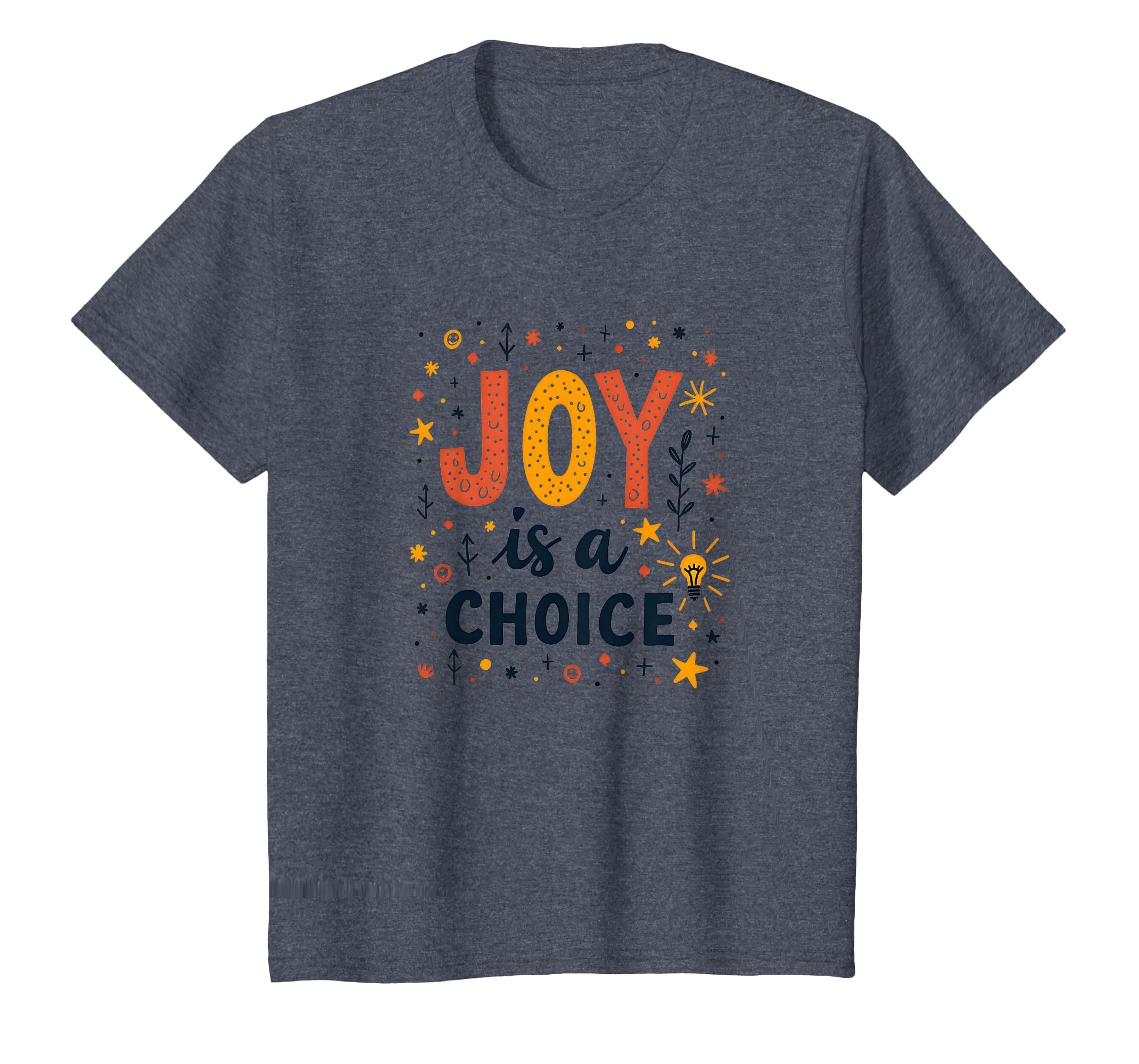 Choose Joy Inspiring Positive T-Shirt - Aesthetic Graphic for Adults - T-Shirt, Sweatshirt, Hoodie
