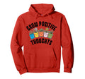 Grow Positive Thoughts Positive Message Hoodie - Trendy Graphic for Adults - T-Shirt, Sweatshirt, Hoodie