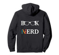 Funny Book Nerd Reading Gift Librarians Hoodie - Unique Graphic Men Women - T-Shirt, Sweatshirt, Hoodie