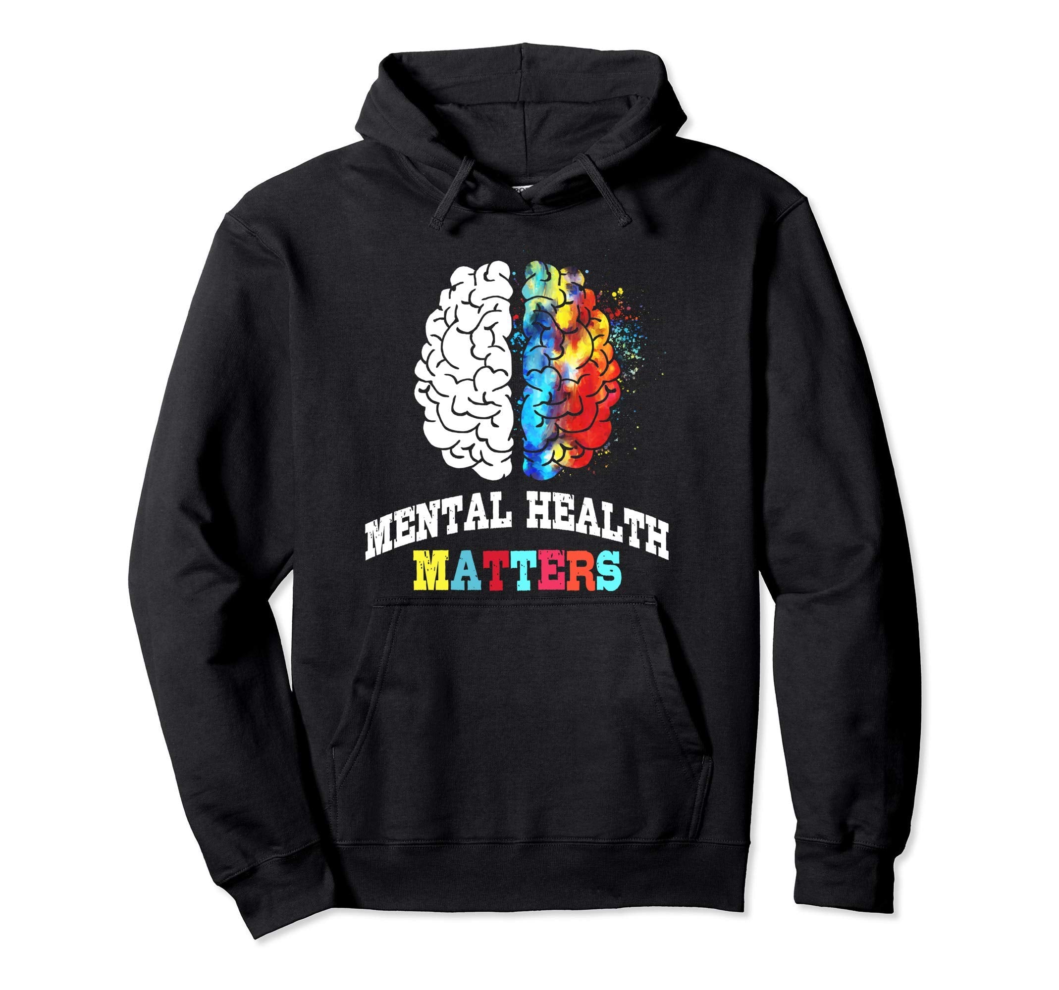 Mental Health Matters Awareness Month Hoodie - Unique Graphic Unisex - T-Shirt, Sweatshirt, Hoodie