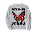 Anti Social Butterfly Crazy Monarch Sweatshirt - Trendy Graphic for Adults - T-Shirt, Sweatshirt, Hoodie