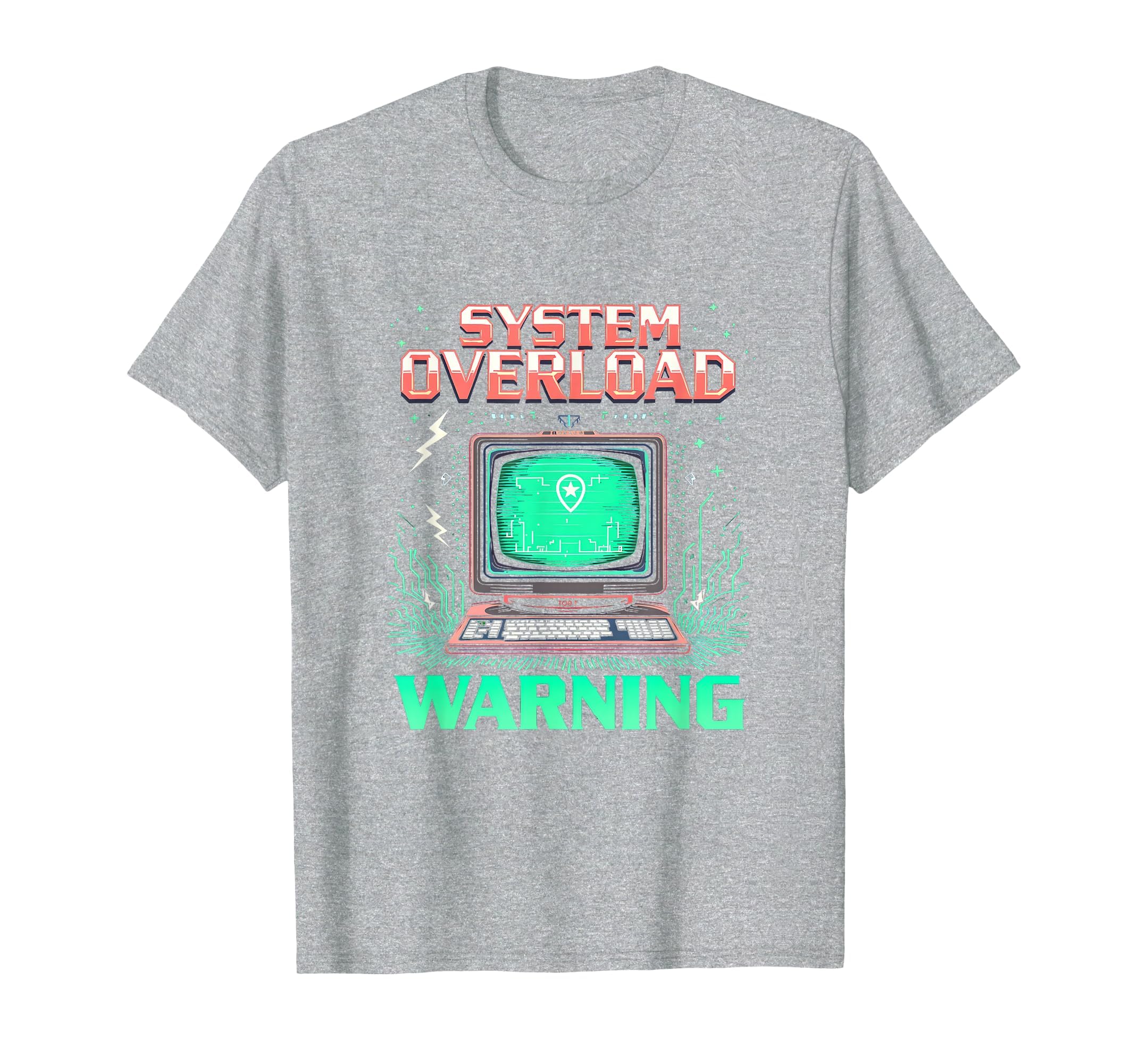 System Overload Warning Overstimulated T-Shirt - Streetwear Style Unisex - T-Shirt, Sweatshirt, Hoodie