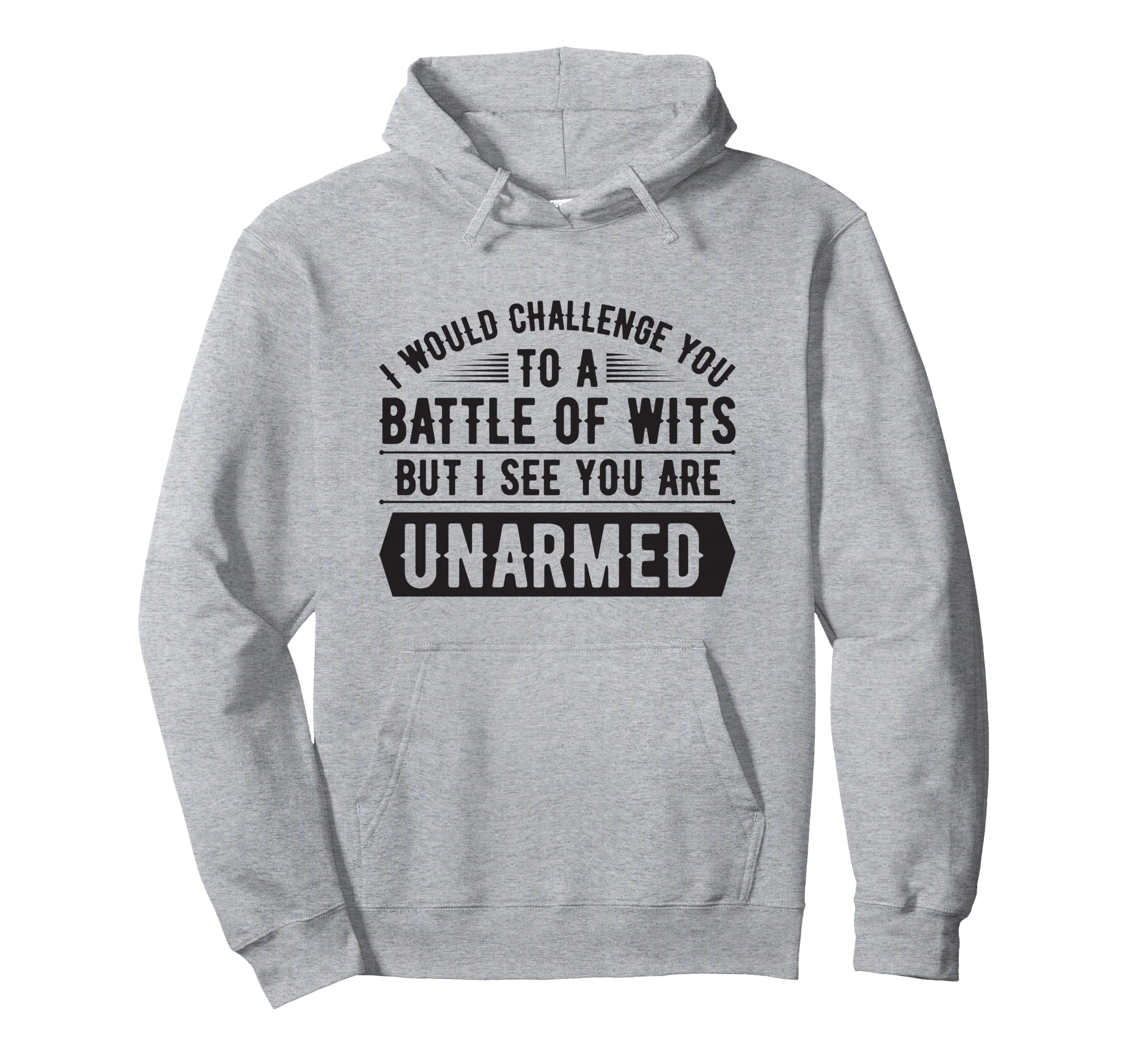 I Would Challenge You To Battle English Hoodie - Unique Graphic Men Women - T-Shirt, Sweatshirt, Hoodie