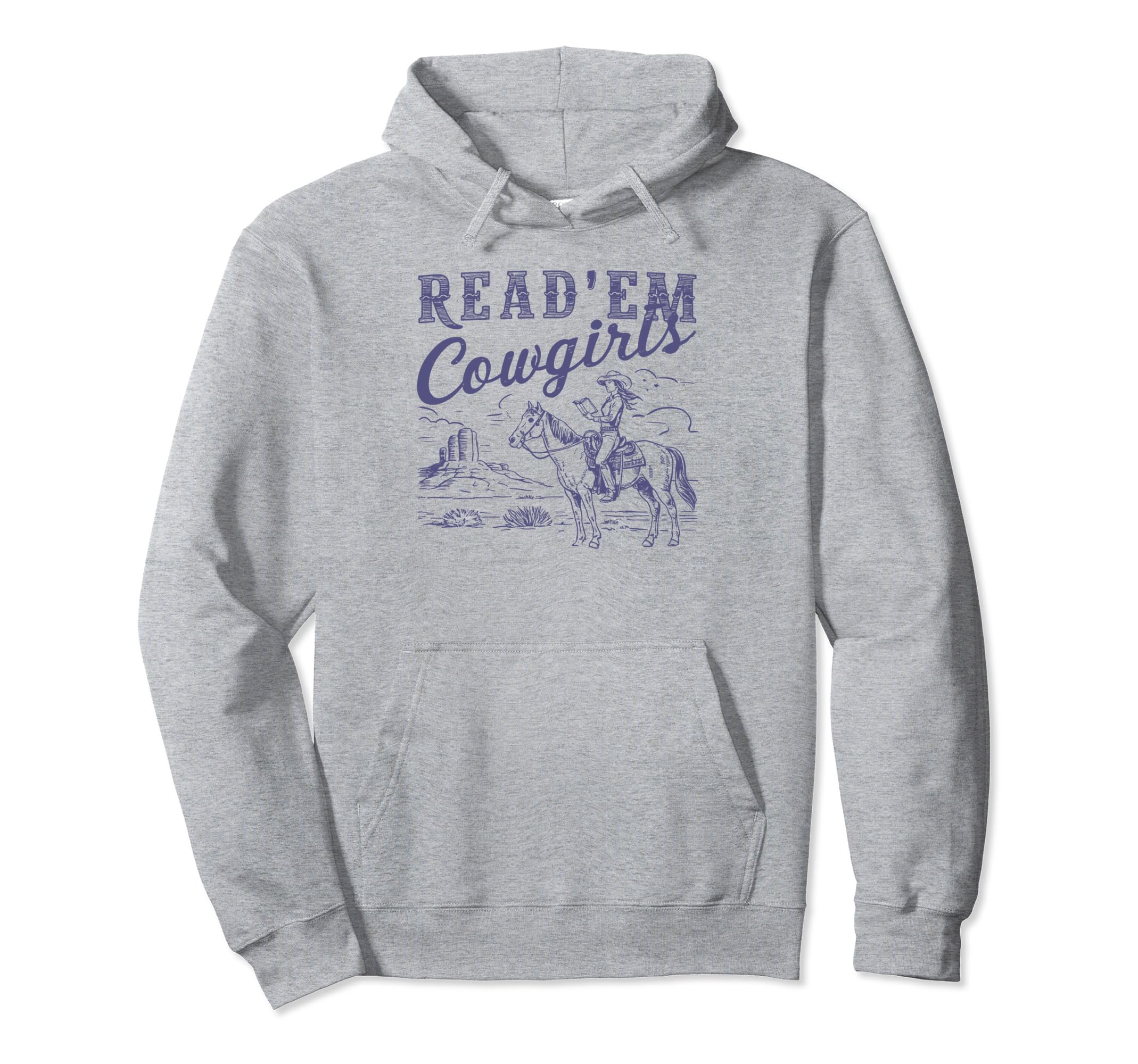 Read Em Cowgirl Western Cowgirl Texas Hoodie - Custom Art Print Unisex - T-Shirt, Sweatshirt, Hoodie