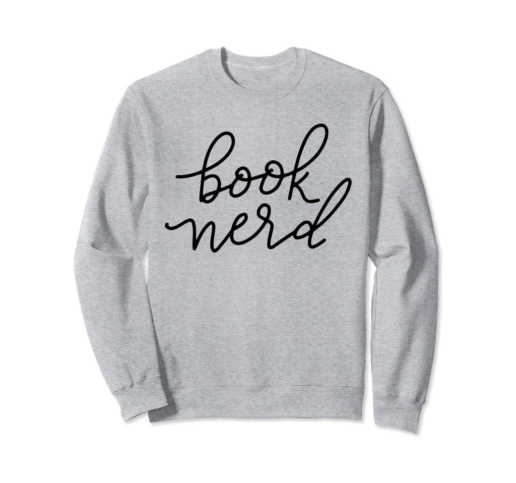 Book Nerd Monoline Blk Sweatshirt - Trendy Graphic for Adults - T-Shirt, Sweatshirt, Hoodie
