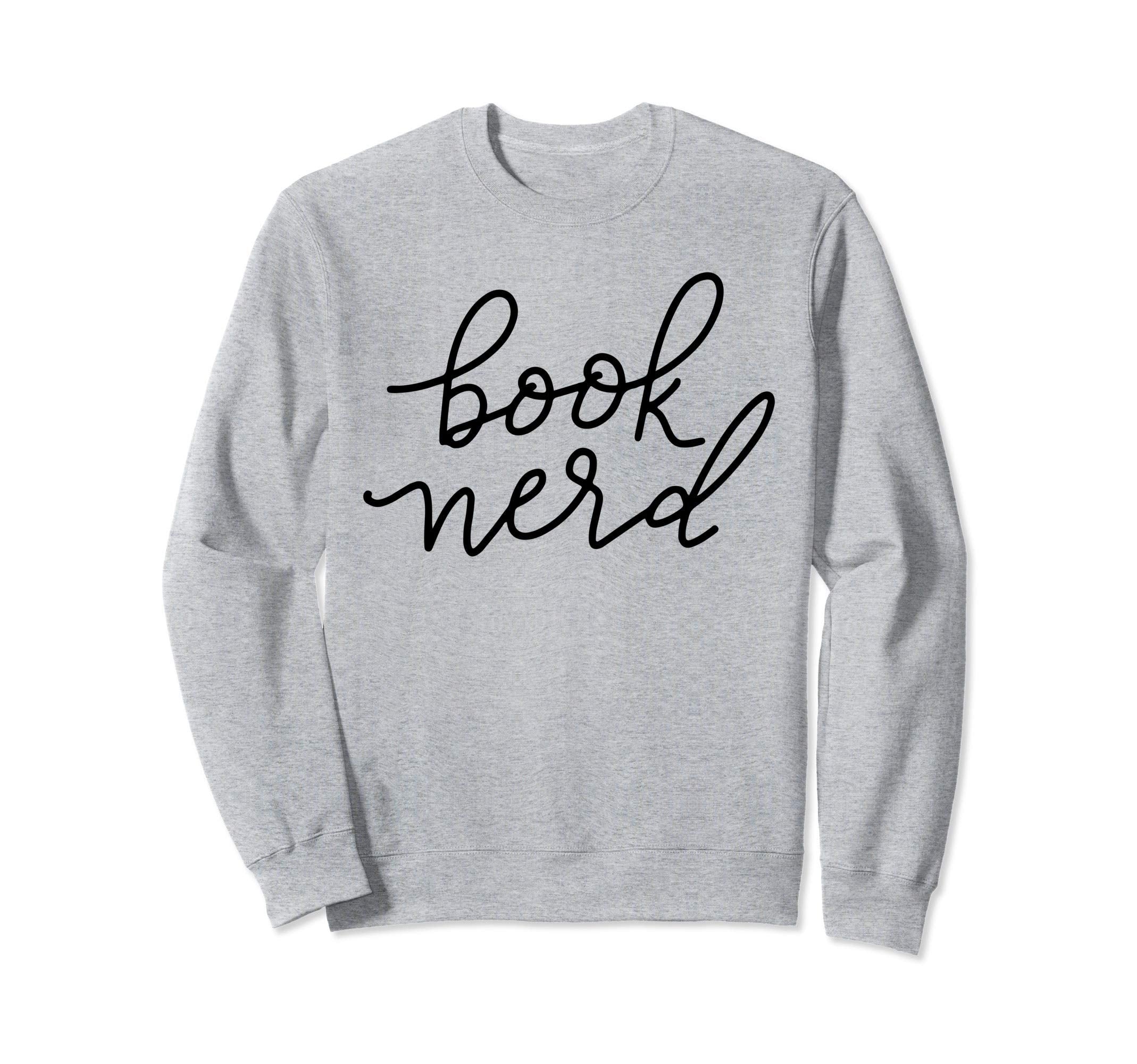 Book Nerd Monoline Blk Sweatshirt - Trendy Graphic for Adults - T-Shirt, Sweatshirt, Hoodie