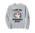Coffee And Rainbows Keep Me Sweatshirt - Casual Everyday Wear for Adults - T-Shirt, Sweatshirt, Hoodie