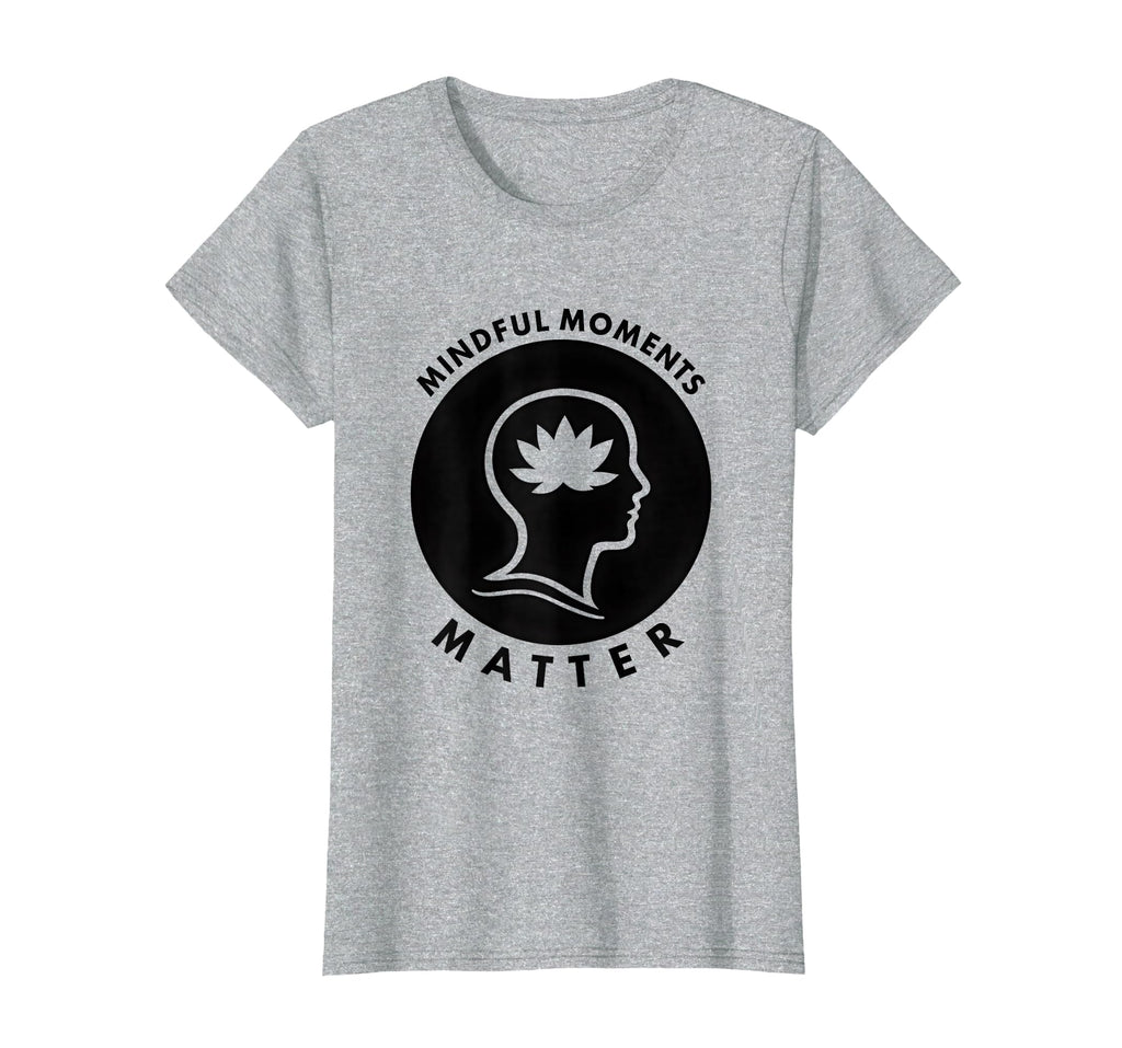 Mindful Moments Matter Mental Health T-Shirt - Unique Graphic for Adults - T-Shirt, Sweatshirt, Hoodie