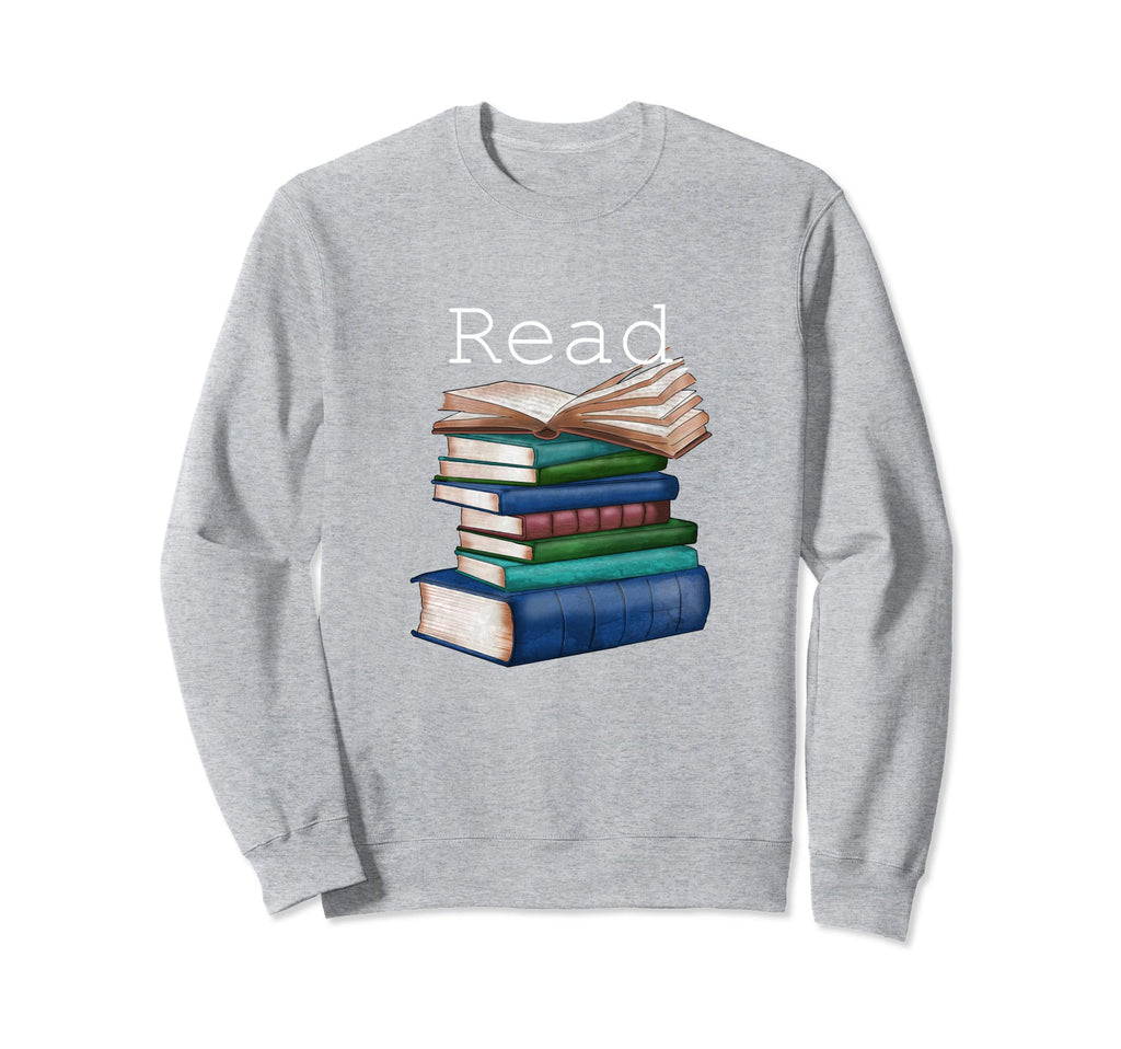 Read Books Librarian Book Lover Bookworm Sweatshirt - Trendy Graphic Unisex - T-Shirt, Sweatshirt, Hoodie