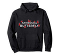 Funny Antisocial Butterfly Butterflies Hoodie - Minimalist Print Men Women - T-Shirt, Sweatshirt, Hoodie