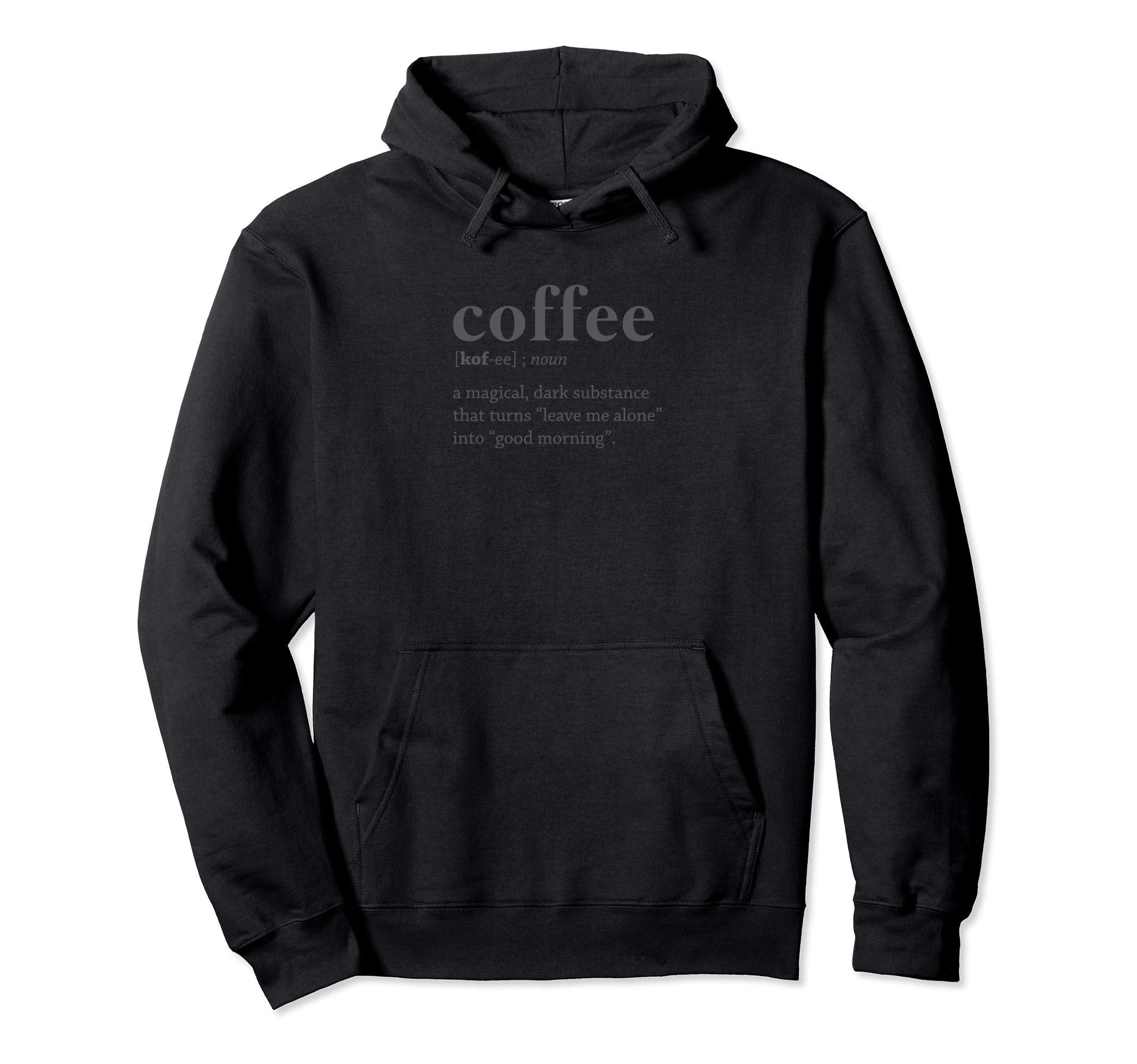 Funny Coffee Definition Hoodie - Aesthetic Graphic Men Women - T-Shirt, Sweatshirt, Hoodie