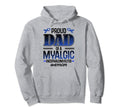 Proud Dad Myalgic Encephalomyelitis Hoodie - Trendy Graphic Men Women - T-Shirt, Sweatshirt, Hoodie