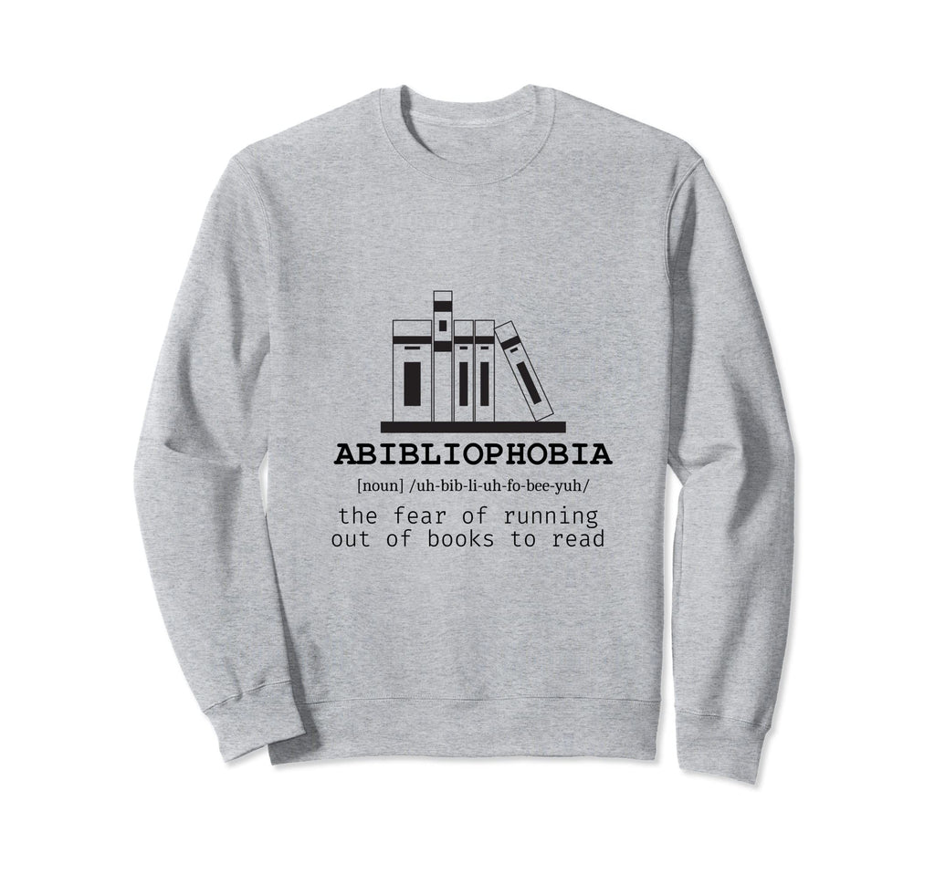 Funny Book Lover Reading Nerd Sweatshirt - Fun Novelty Design for Adults - T-Shirt, Sweatshirt, Hoodie