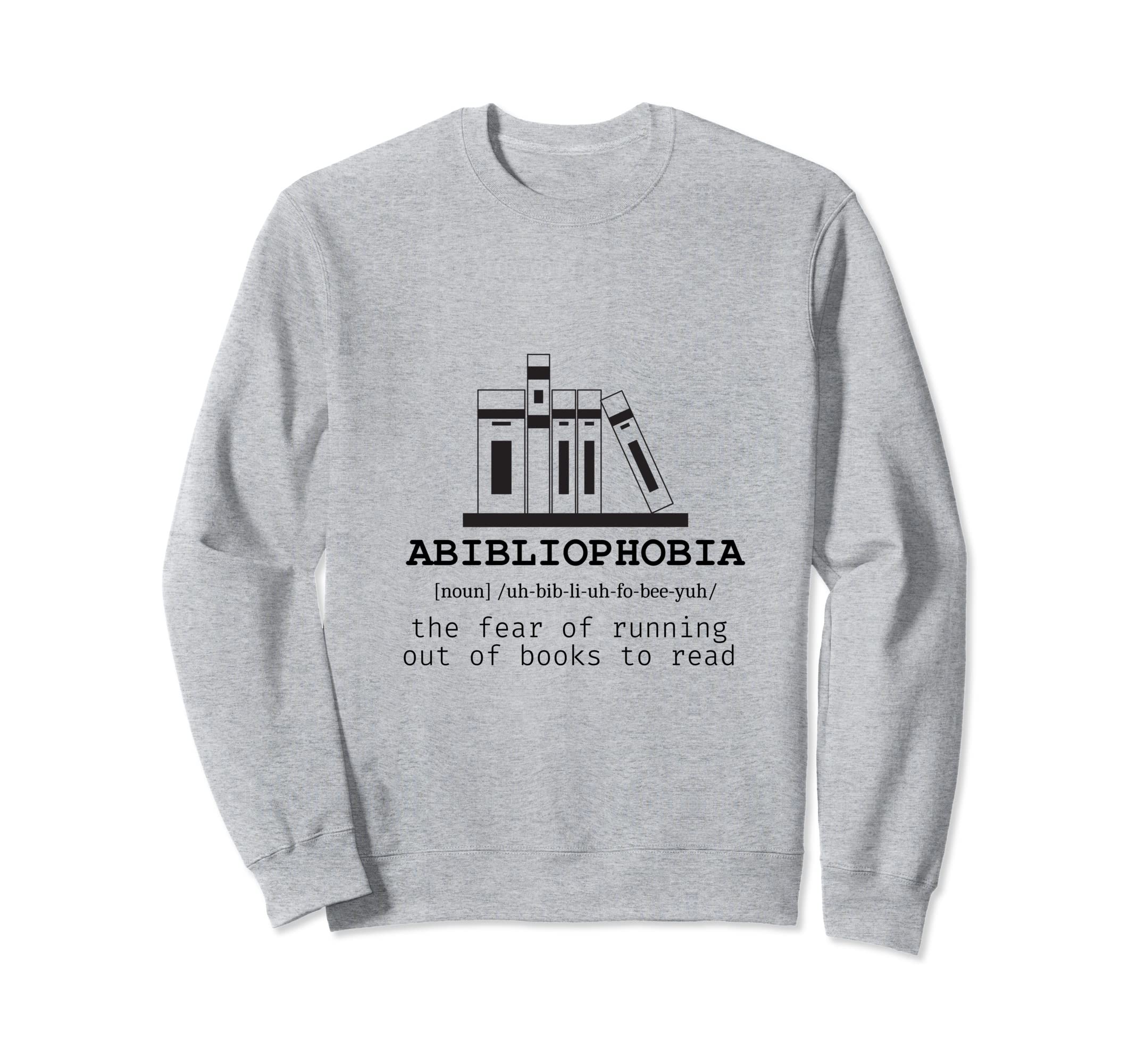 Funny Book Lover Reading Nerd Sweatshirt - Fun Novelty Design for Adults - T-Shirt, Sweatshirt, Hoodie