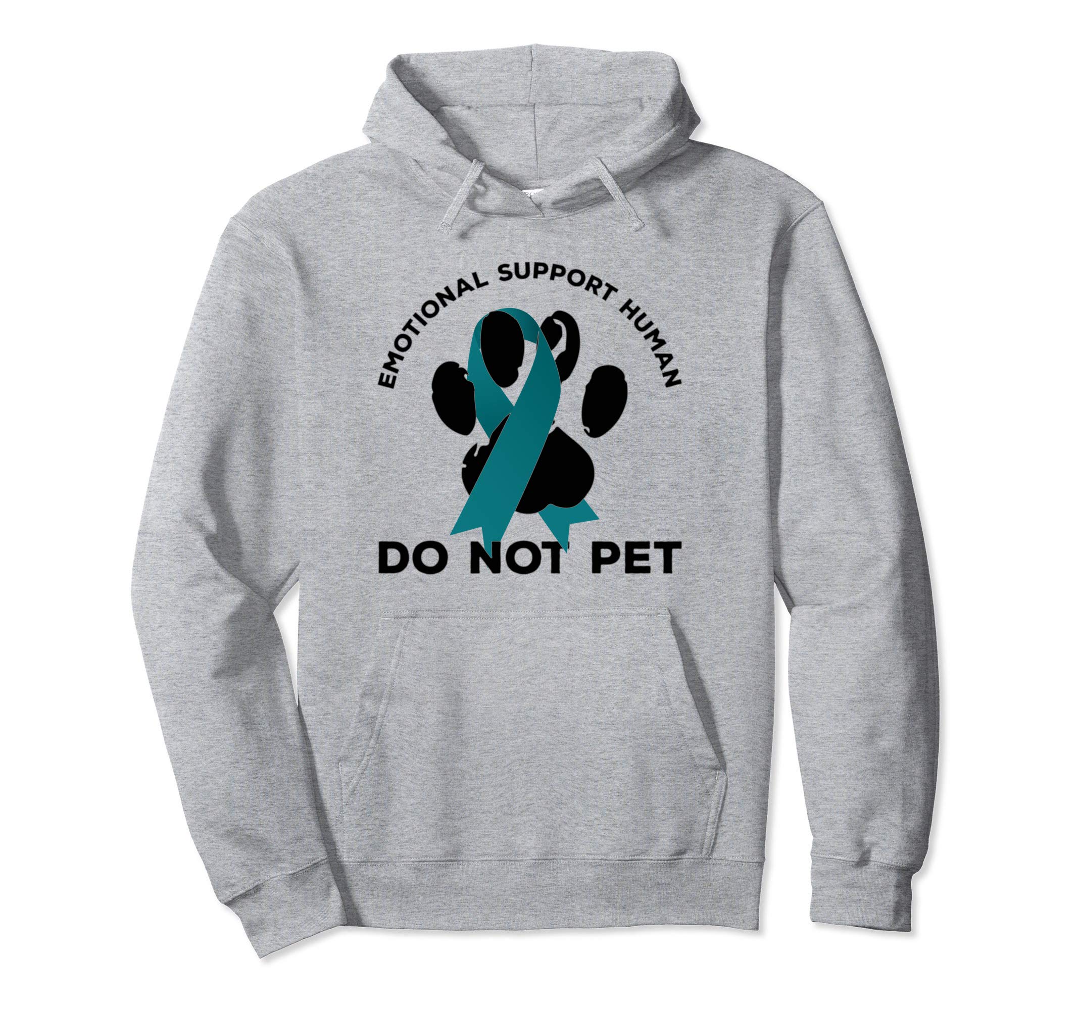 Funny Ptsd Emotional Support Human Hoodie - Novelty Apparel Unisex - T-Shirt, Sweatshirt, Hoodie