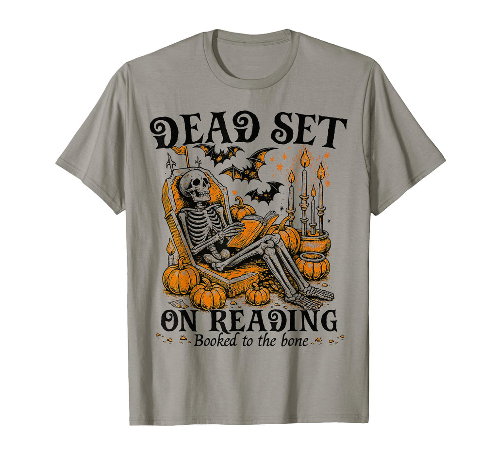 Dead Set Reading Skeleton Halloween T-Shirt - Custom Art Print Men Women - T-Shirt, Sweatshirt, Hoodie