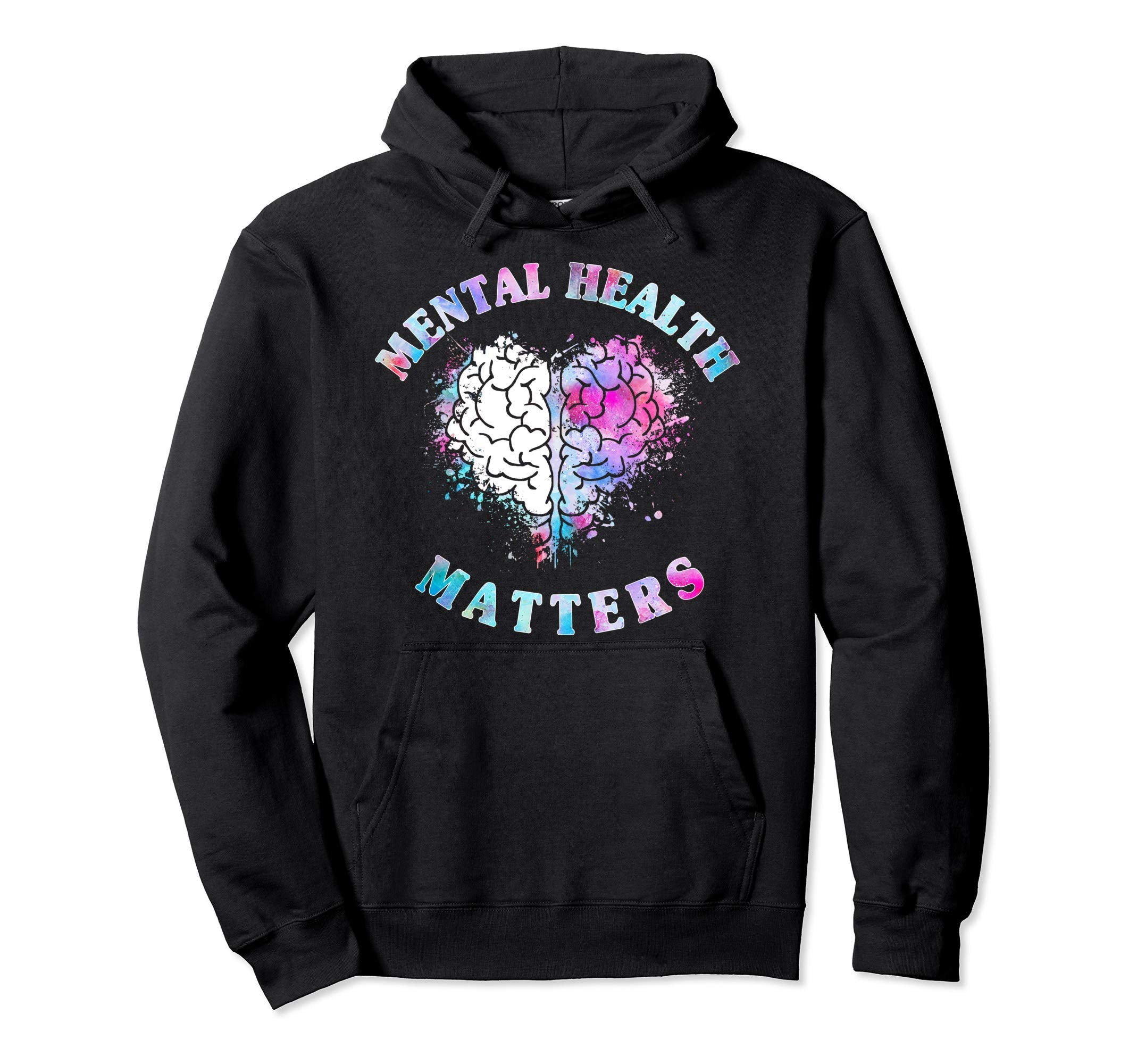 Mental Health Matters Awareness Hoodie - Fun Novelty Design for Adults - T-Shirt, Sweatshirt, Hoodie