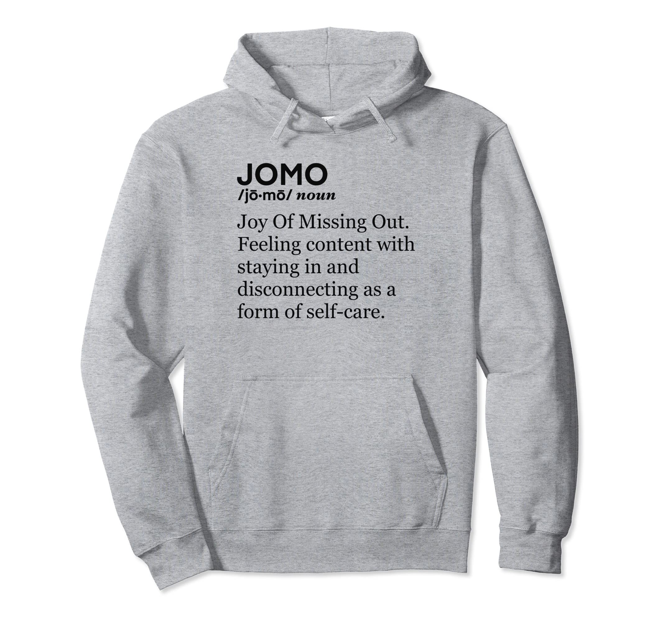 Funny Introvert Jomo Anti Social Hoodie - Trendy Graphic Men Women - T-Shirt, Sweatshirt, Hoodie
