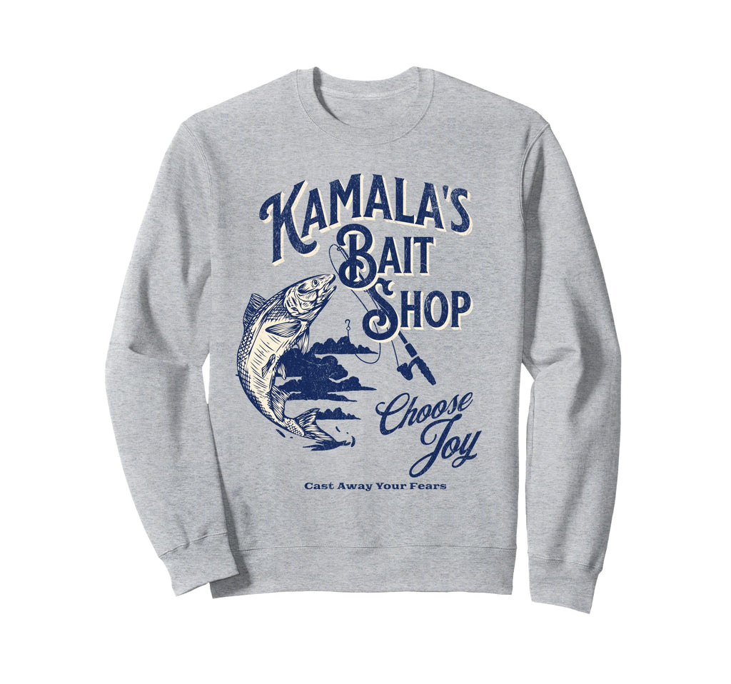 Kamalas Bait Shop Harris Choose Joy Sweatshirt - Unique Graphic Unisex - T-Shirt, Sweatshirt, Hoodie