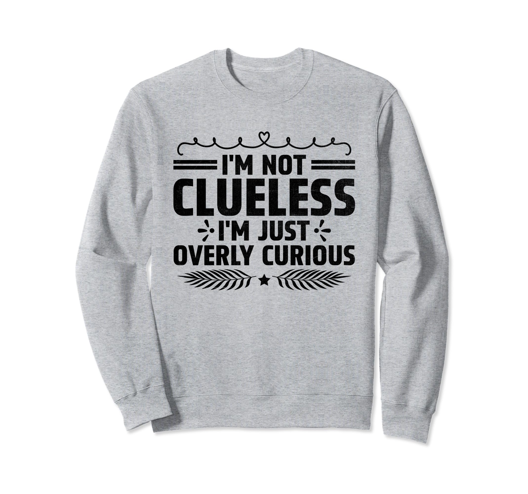 Overthinking Overthinker Funny Sweatshirt - Trendy Graphic Men Women - T-Shirt, Sweatshirt, Hoodie