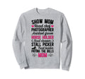 Horse Show Mom Definition Sweatshirt - Streetwear Style for Adults - T-Shirt, Sweatshirt, Hoodie