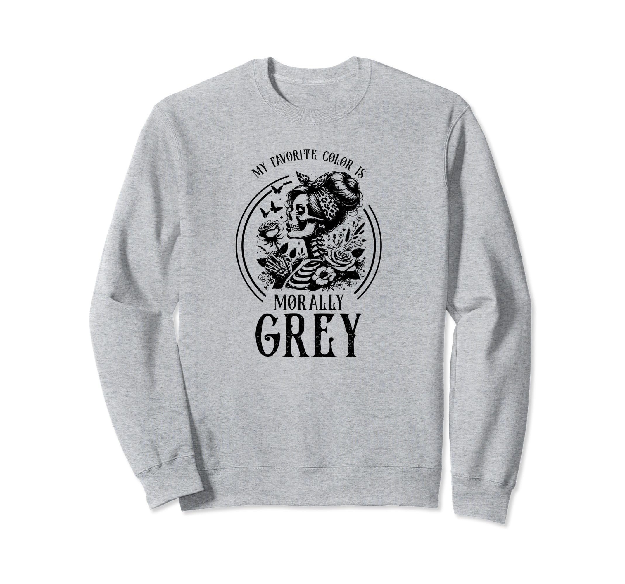 Morally Grey Funny Reading Gift Book Sweatshirt - Custom Art Print Unisex - T-Shirt, Sweatshirt, Hoodie
