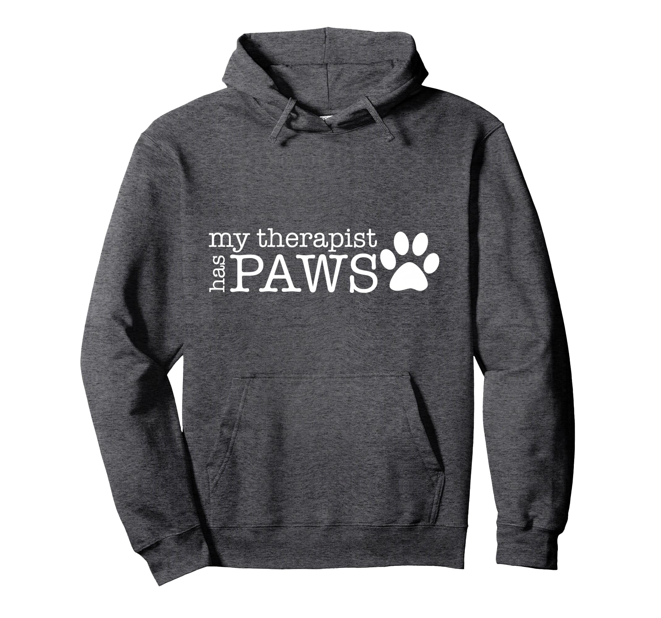 My Therapist Has Paws Hoodie - Aesthetic Graphic Men Women - T-Shirt, Sweatshirt, Hoodie