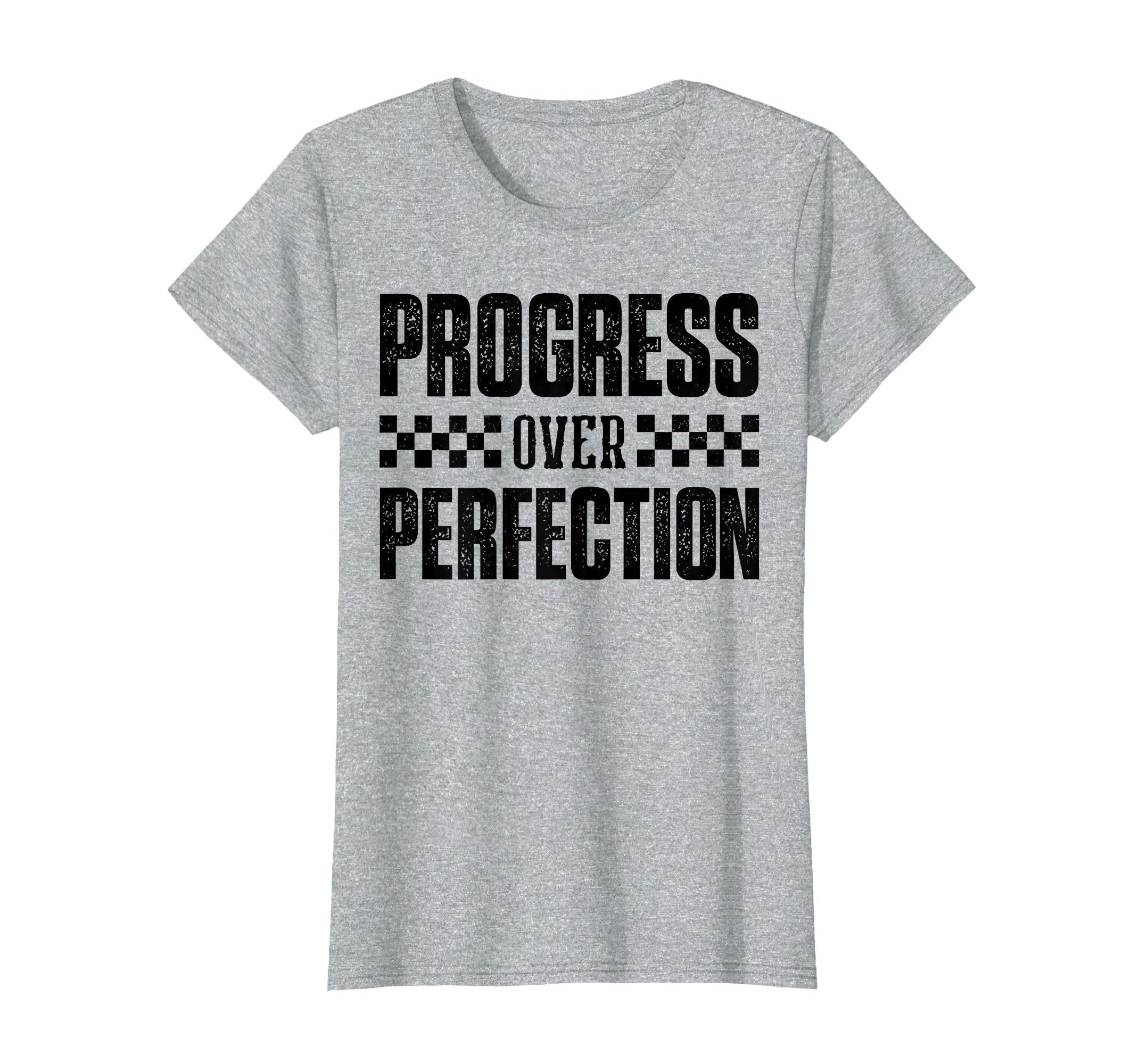 Motivational Teacher Distressed Progress T-Shirt - Graphic Print Men Women - T-Shirt, Sweatshirt, Hoodie