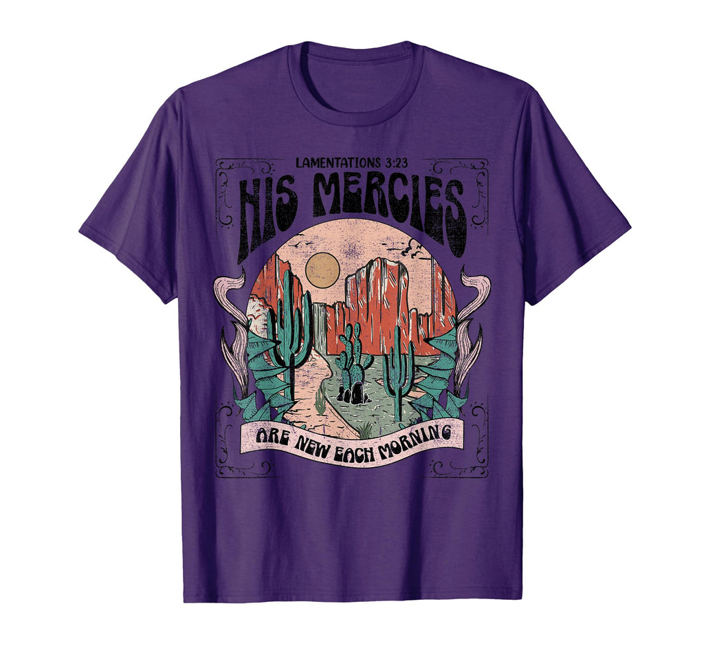His Mercy Are New Every Morning T-Shirt - Casual Everyday Wear Men Women - T-Shirt, Sweatshirt, Hoodie