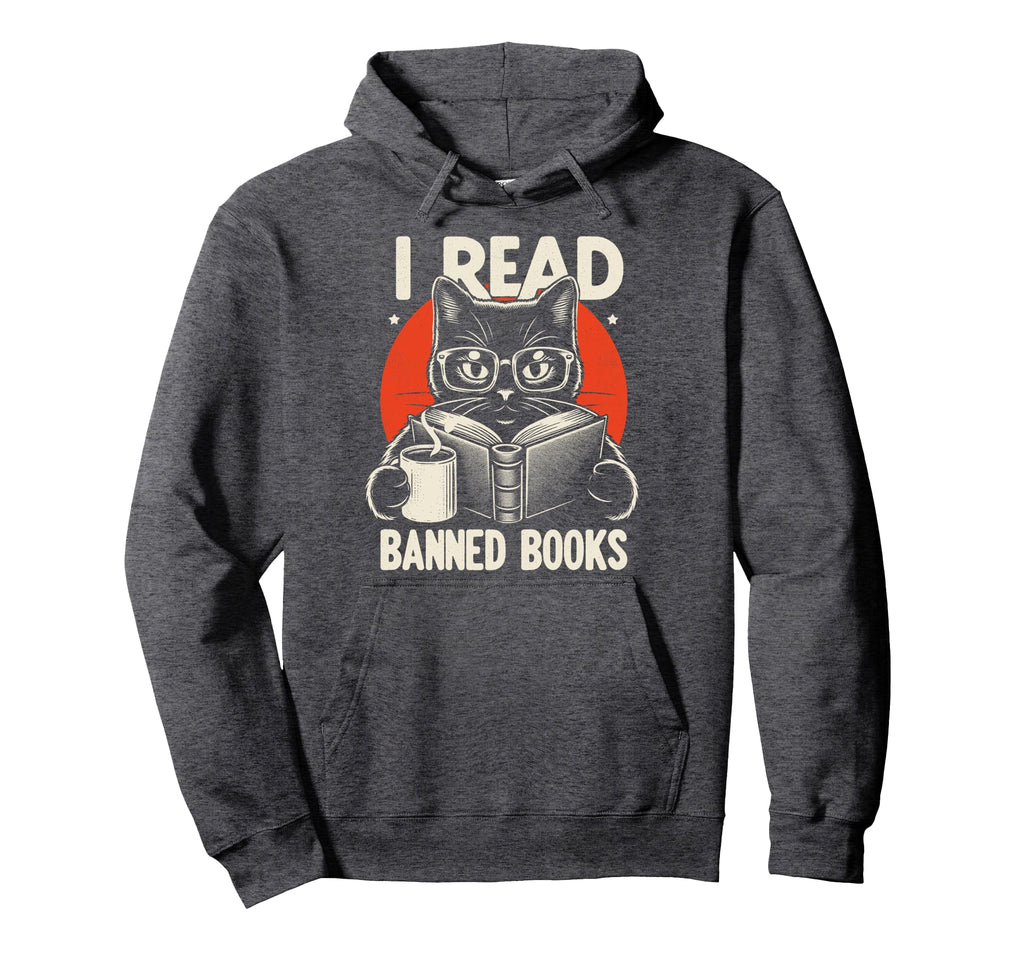 I Read Banned Books Bookworm Cat Lover Hoodie - Unique Graphic for Adults - T-Shirt, Sweatshirt, Hoodie