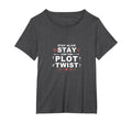 Tomorrow Needs You Stay Alive Plot T-Shirt - Aesthetic Graphic Unisex - T-Shirt, Sweatshirt, Hoodie