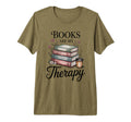 Books Are My Therapy Book Lover T-Shirt - Aesthetic Graphic for Adults - T-Shirt, Sweatshirt, Hoodie