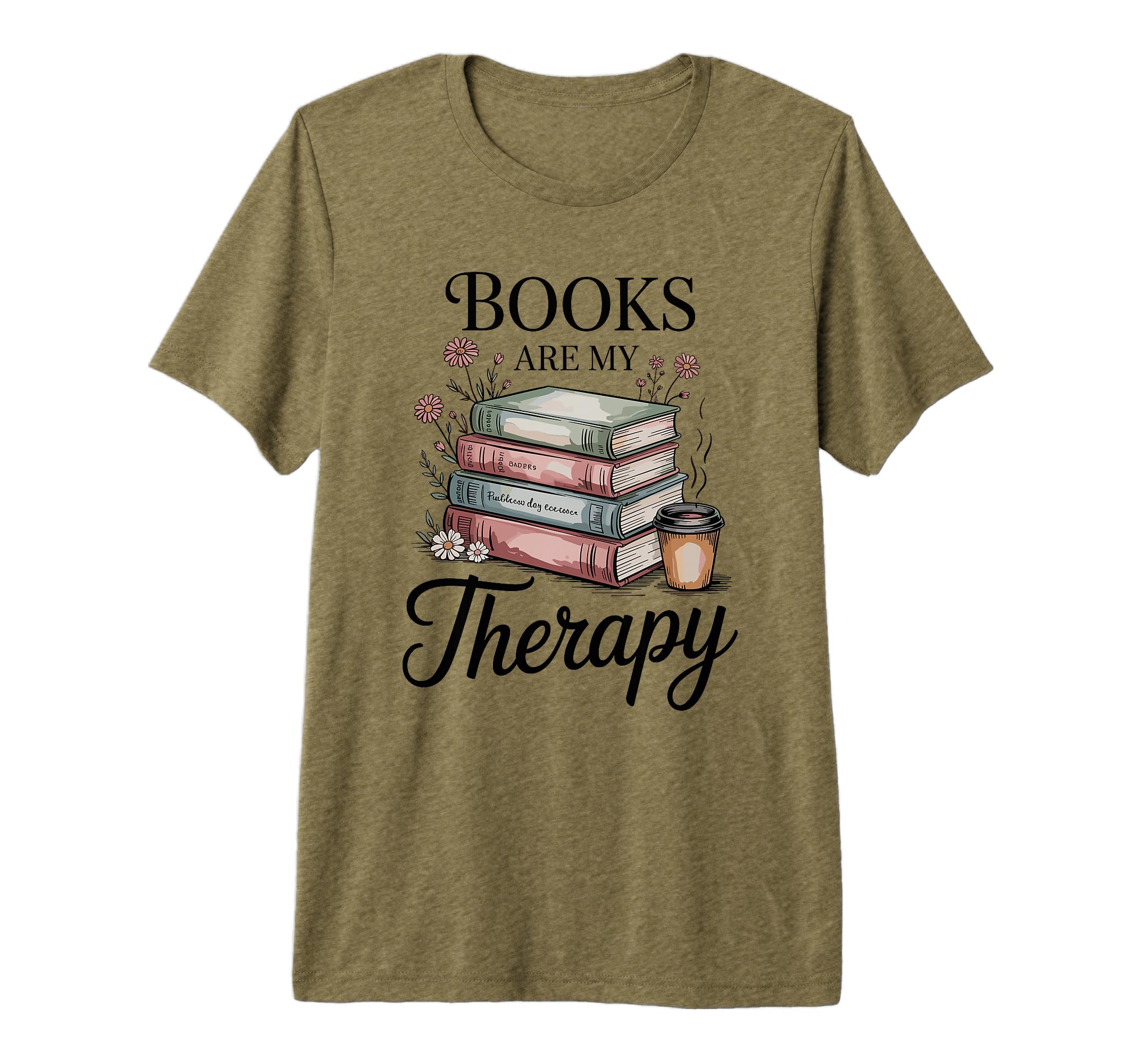 Books Are My Therapy Book Lover T-Shirt - Aesthetic Graphic for Adults - T-Shirt, Sweatshirt, Hoodie