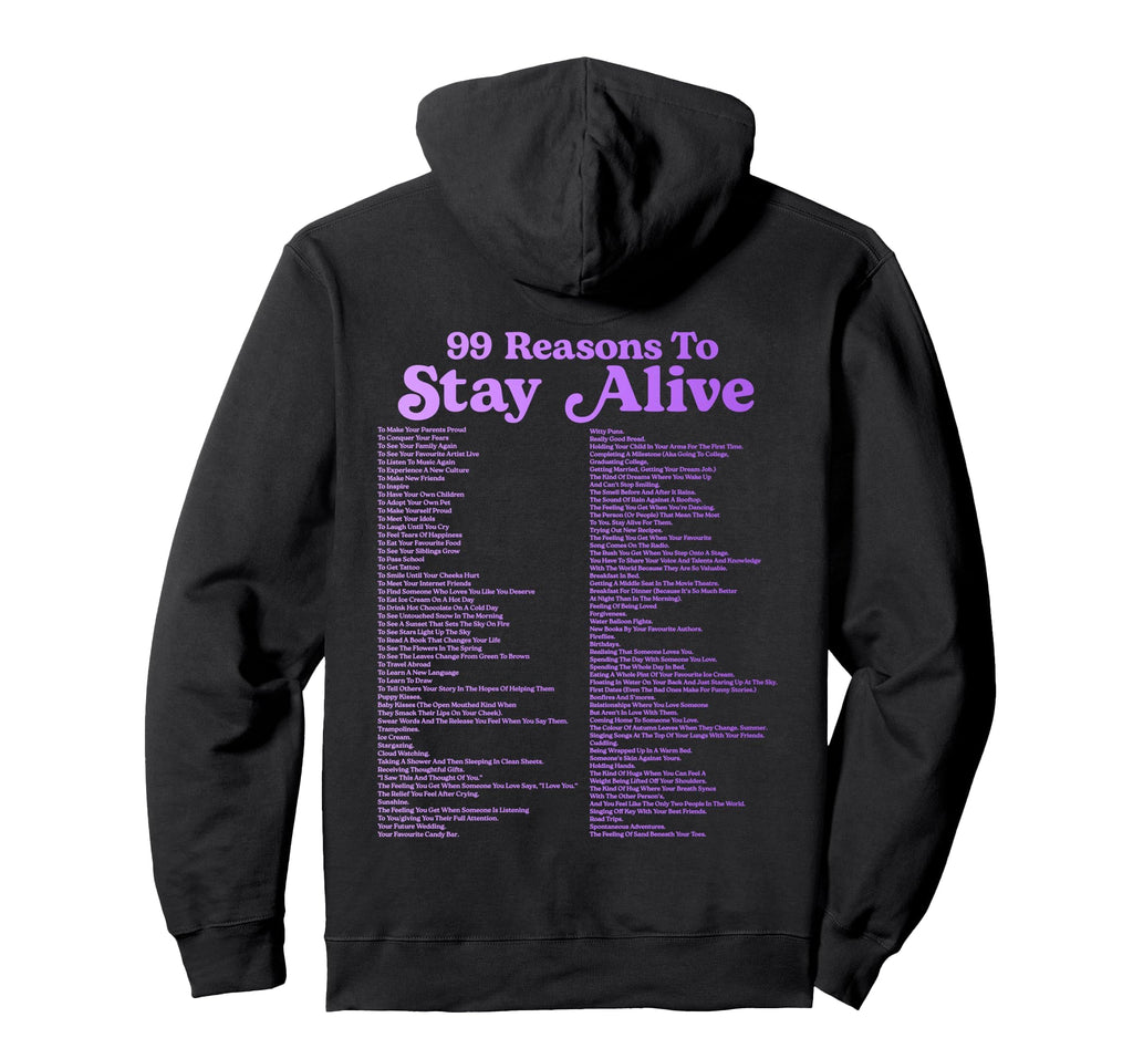 99 Reasons To Stay Alive Mental Health Hoodie - Graphic Print for Adults - T-Shirt, Sweatshirt, Hoodie