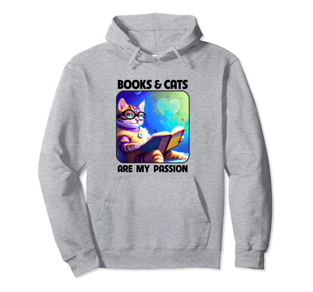 Cats And Books Are My Passion Cat Lover Hoodie - Unique Graphic Men Women - T-Shirt, Sweatshirt, Hoodie