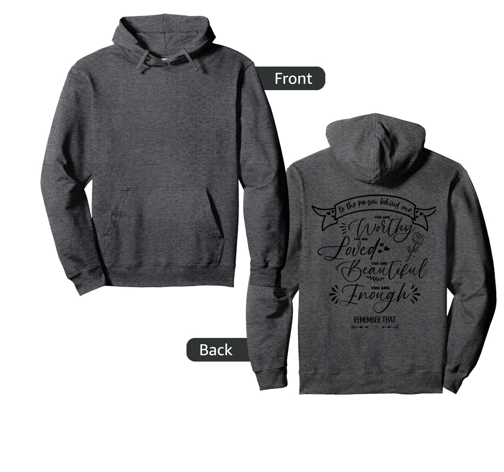 Person Behind Me You Are Amazing Hoodie - Novelty Apparel for Adults - T-Shirt, Sweatshirt, Hoodie