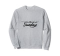 Sunday Self Care Mindfulness Reminder Sweatshirt - Trendy Graphic Men Women - T-Shirt, Sweatshirt, Hoodie