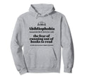 Abibliophobia Fear Running Out Books Hoodie - Custom Art Print Unisex - T-Shirt, Sweatshirt, Hoodie