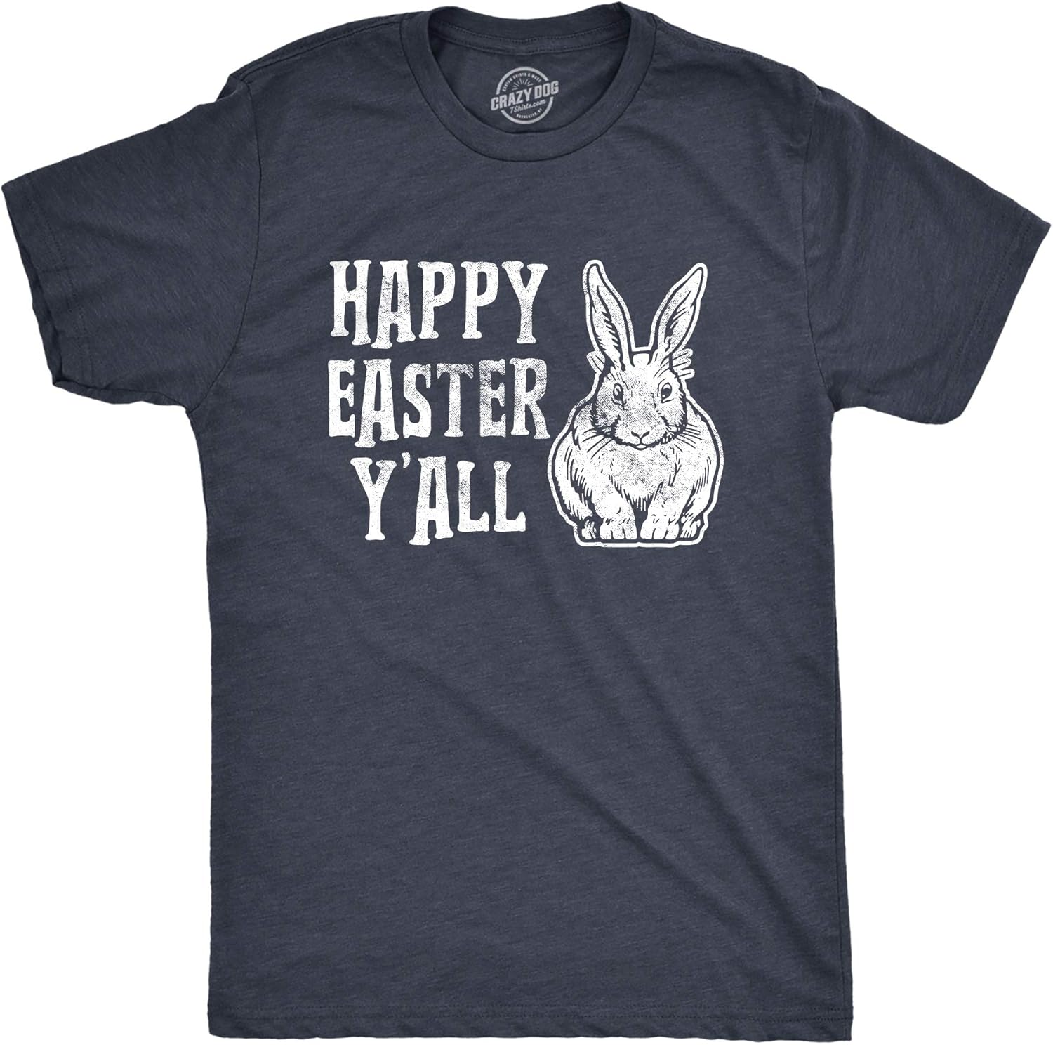Mens Happy Easter Yall T Shirt Funny Bunny Saying Egg Hunt Basket Gift for Him Unisex T-shirt, Sweatshirt, Hoodie, Long Sleeve Tee - T-Shirt, Sweatshirt, Hoodie