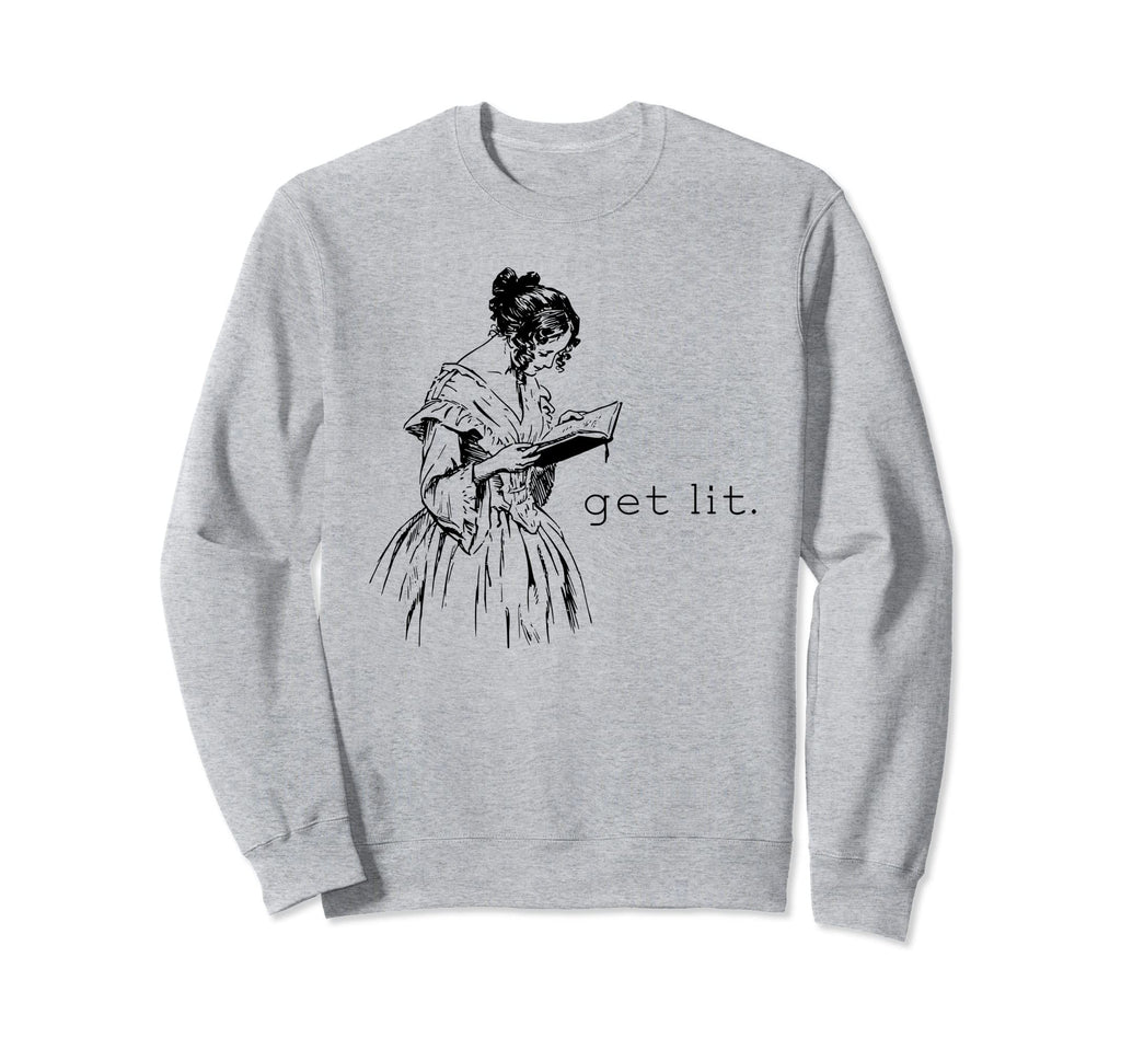 Funny Get Lit Bookish Readers Sweatshirt - Novelty Apparel for Adults - T-Shirt, Sweatshirt, Hoodie