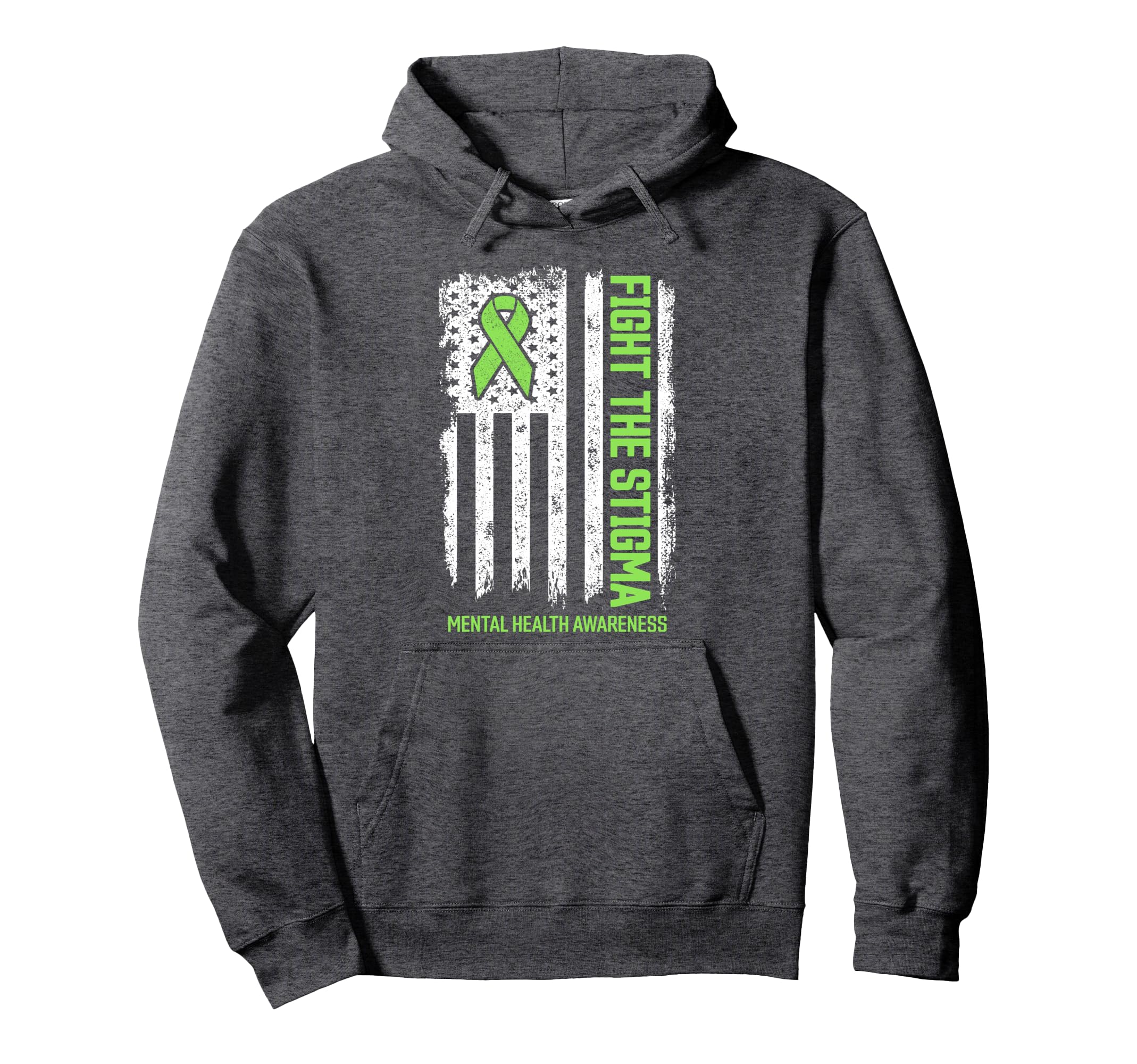 Mental Health Awareness Fight Stigma Hoodie - Streetwear Style Unisex - T-Shirt, Sweatshirt, Hoodie